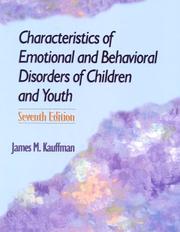 Cover of: Characteristics of Emotional and Behavioral Disorders of Children and Youth (7th Edition) by James M. Kauffman