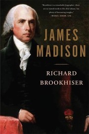 Cover of: James Madison by Richard Brookhiser