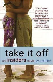 Cover of: Take it off by J. Minter, J. Minter