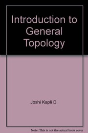 Cover of: Introduction to general topology