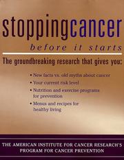 Cover of: Stopping Cancer Before It Starts by American Institute for Cancer Research