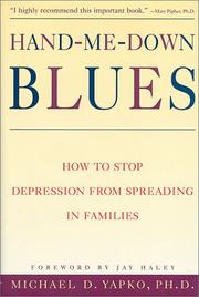 Cover of: Hand-me-down blues: overcoming depression in families