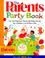 Cover of: The Parents' Party Book