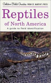 Cover of: Reptiles of North America: A Guide to Field Identification (Golden Field Guide from St. Martin's Press)