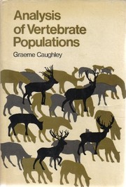 Cover of: Analysis of vertebrate populations | Graeme Caughley