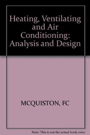 Cover of: Heating, ventilating, and air conditioning | Faye C. McQuiston