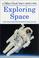 Cover of: Exploring Space (A Golden Guide from St. Martin's Press)