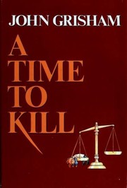 Cover of: A Time to Kill