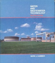 Cover of: Water and wastewater technology | Mark J. Hammer
