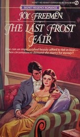 Cover of: The Last Frost Fair by Joy Freemen