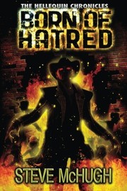 Cover of: Born of Hatred (The Hellequin Chronicles Book 2)