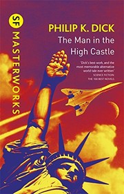 Cover of: The Man In The High Castle by Philip K. Dick