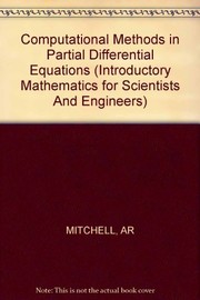 Cover of: Computational methods in partial differential equations | A. R. Mitchell