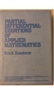 Cover of: Partial differential equations of applied mathematics | Erich Zauderer