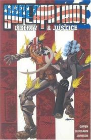 Cover of: Super-Patriot: Liberty and Justice