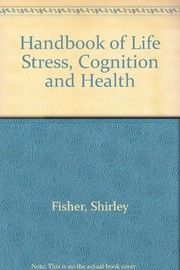 Cover of: Handbook of life stress, cognition, and health | 