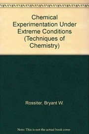 Cover of: Chemical experimentation under extreme conditions | 