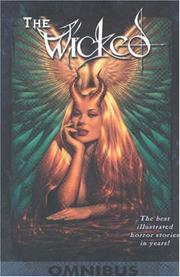 Cover of: Wicked Volume 1 by Francis Takenaga, Roy Allen Martinez, Lan Medina, Brian Haberlin