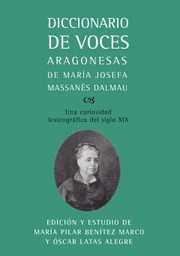 Cover of: Diccionario de voces aragonesas de María Josefa Massanés Dalmau by 