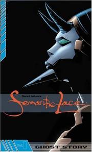Cover of: Semantic Lace: Ghost Story (Semantic Lace)