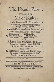 Cover of: The fourth paper, presented by Major Butler, to the honourable Committee of Parliament, for the Propagating the Gospel of Christ Jesus by Roger Williams