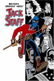 Cover of: Jack Staff Volume 1: Everything Used To Be Black And White