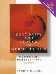 Cover of: Continuity and Change in World Politics