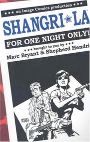 Cover of: Shangri La by Marc Bryant, Shepherd Hendrix