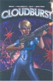 Cover of: Cloudburst by Justin Gray, Jimmy Palmiotti, Christopher Shy, Eliseu Gouveia