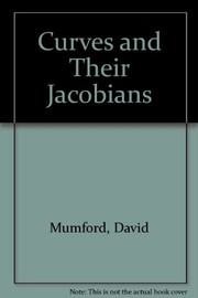 Cover of: Curves and their Jacobians