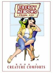 Cover of: Liberty Meadows Volume 2: Creature Comforts (Liberty Meadows)