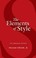 Cover of: The Elements of Style: The Original Edition (Dover Language Guides)