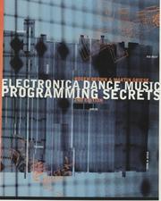 Electronica Dance Music Programming Secrets by Roger James Brown