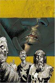 The Walking Dead, Vol. 4 by Robert Kirkman, Charlie Adlard, Cliff Rathburn