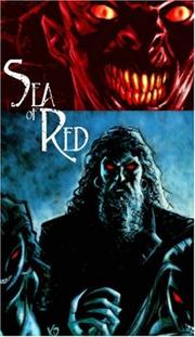 Cover of: Sea Of Red Volume 2: No Quarter