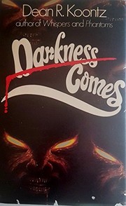 Cover of: Darkness comes by Dean R. Koontz.