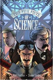 Cover of: Five Fists Of Science by Matt Fraction, Steven Sanders