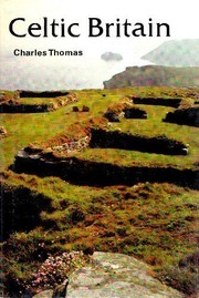 Cover of: Celtic Britain by Charles Thomas