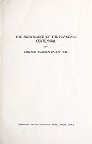 Cover of: The significance of the Haystack Centennial | Edward Warren Capen