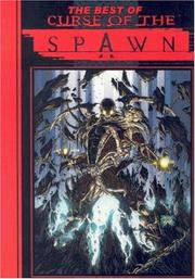 Cover of: The Best Of Curse Of The Spawn by Allen McElroy, Brian Haberlin, Dwayne Turner, Danny Miki