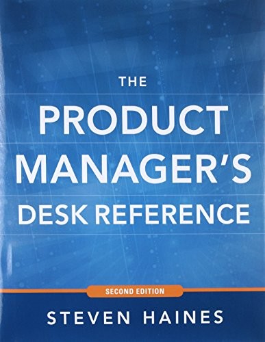 The Product Manager's Desk Reference 2E by Steven Haines - undifferentiated