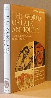 Cover of: The world of late antiquity by Peter Robert Lamont Brown