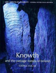 Cover of: Knowth and the passage-tombs of Ireland | George Eogan