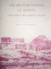 The British School at Athens by Helen Waterhouse