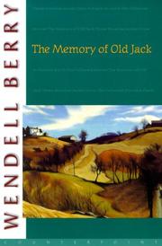 Cover of: The memory of Old Jack by Wendell Berry