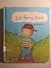 Cover of: Just being alone