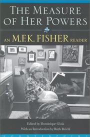 The Measure of Her Powers by M. F. K. Fisher