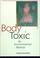 Cover of: Body toxic