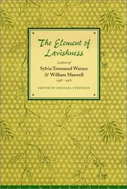 Cover of: The Element of Lavishness by Sylvia Townsend Warner, William Maxwell