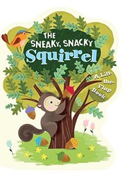 Cover of: The Sneaky, Snacky Squirrel
